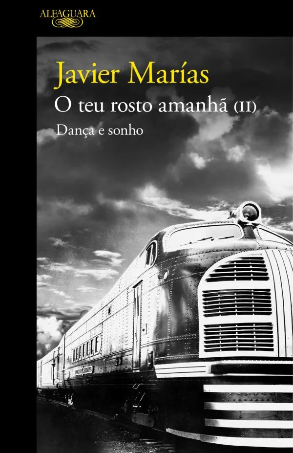 Imagem do produto  O Teu Rosto Amanhã II - Dança e Sonho