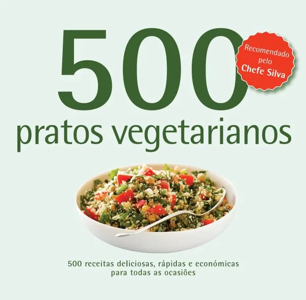Imagem do produto  500 receitas: Pratos Vegetarianos