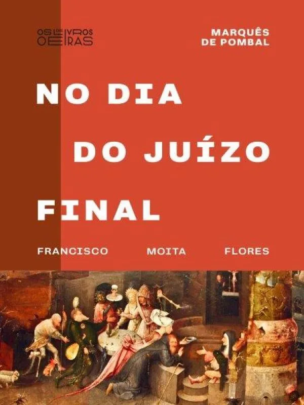 Imagem do produto  Marquês de Pombal no Dia do Juízo Final