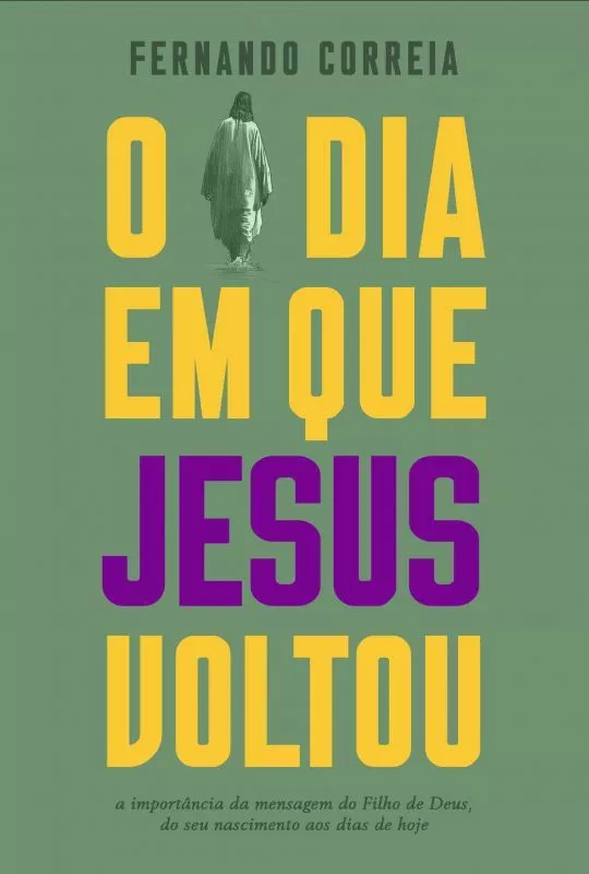 Imagem do produto  O Dia em que Jesus Voltou