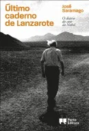 Imagem do produto  Último Caderno de Lanzarote - O diário do ano do Nobel